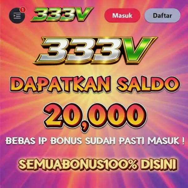 333V Bonus Member Baru 100%